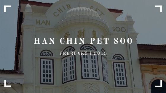 HAN CHIN PET SOO MUSEUM, IPOH