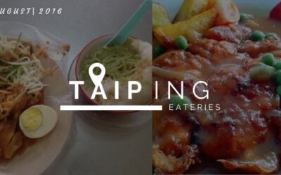 BEST PLACES TO EAT AT TAIPING